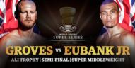 Groves-vs.-Eubank-Jr._WBSS.jpg