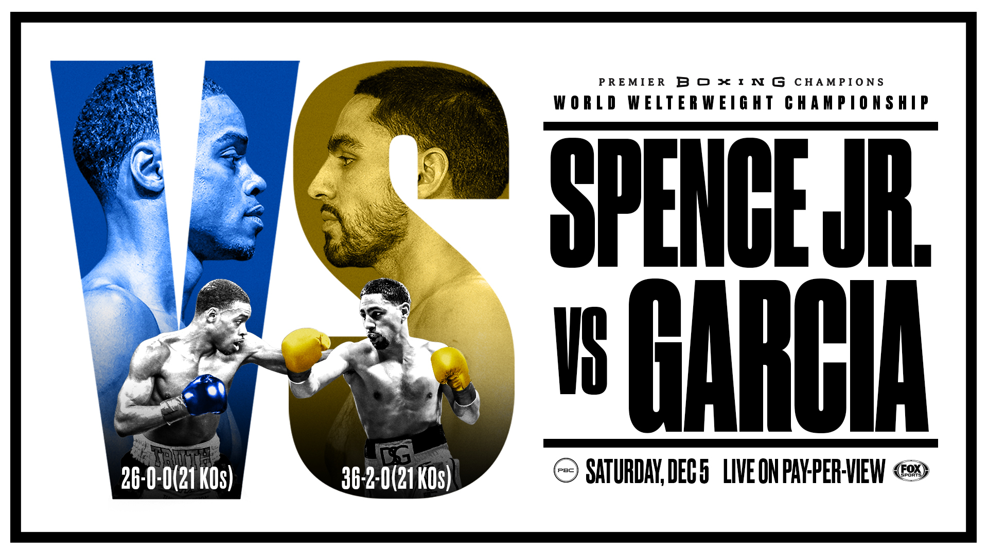 Spence Jr. vs. Garcia 12-5-2020