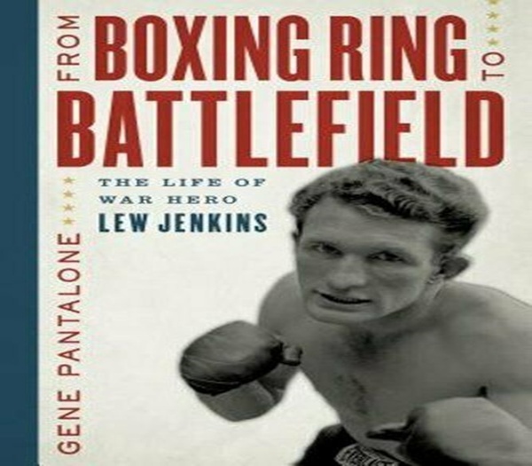 Book review: From Boxing Ring To Battlefield - The life of war hero Lew Jenkins