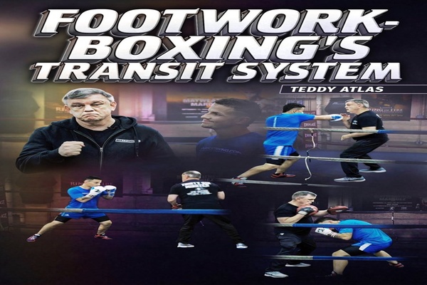 Product review: Teddy Atlas 'Footwork - Boxing's Transit System'