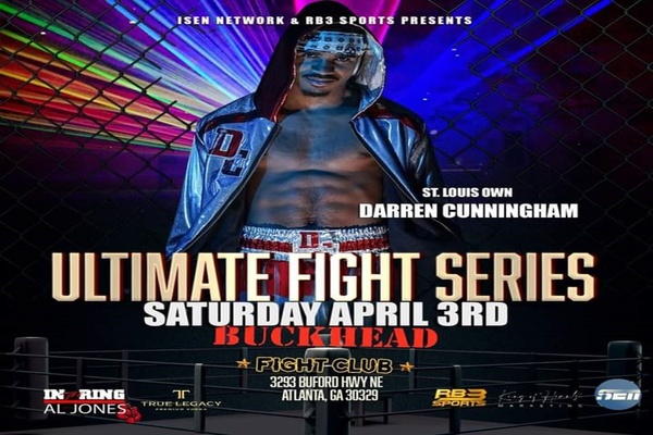 Ultimate Fight Series April 3rd in Atlanta